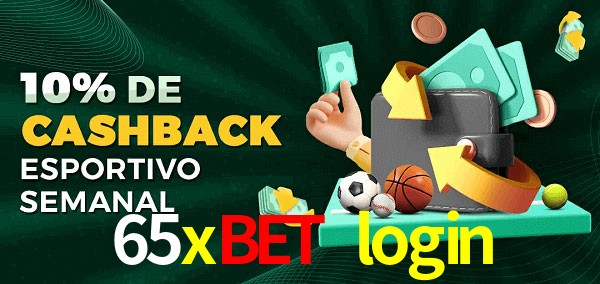 10% de bônus de cashback na 65xbet login